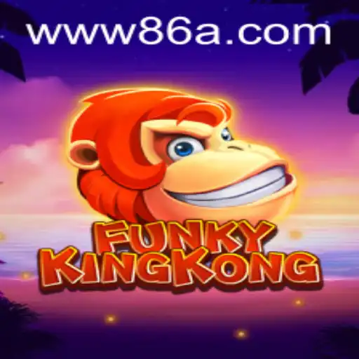 FunkyKingKong: Exploring the Exciting New Game by 86A.COM